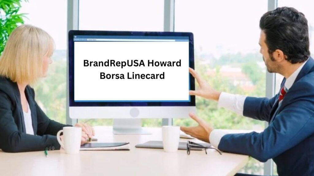 BrandRepUSA Howard Borsa Linecard